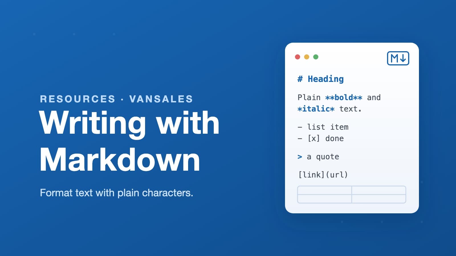 A Markdown document showing headings, bold text, lists, and a table